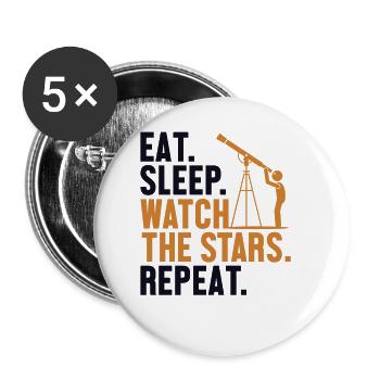 Manger Dormir Regarder Les étoiles répètent cosmologiste - Lot de 5 grands badges (56 mm) - blanc - Devant