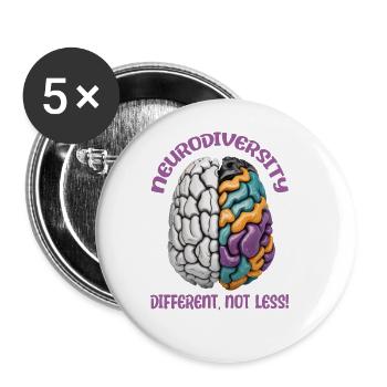 "Different, Not Less" Neurodiversity - Buttons large 2.2''/56 mm (5-pack) - white - Front