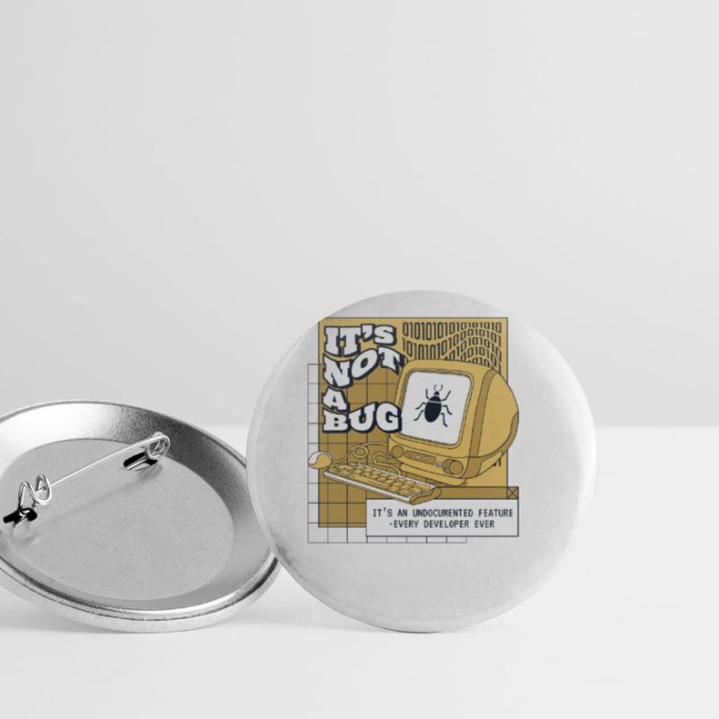 It's Not A Bug Undocumented Feature Developer Buttons groß 56 mm (5er Pack)