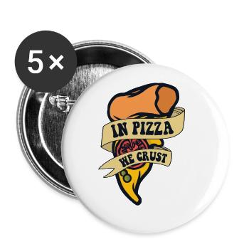 In Pizza We Crust Pizzaofen Pizza Pizzablech - Buttons groß 56 mm (5er Pack) - Weiß - Vorne