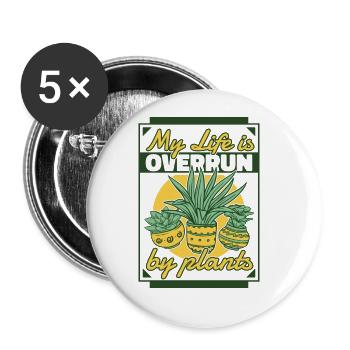 My Life is Overrun By Plants Horticulture Gardener - Buttons large 2.2''/56 mm (5-pack) - white - Front
