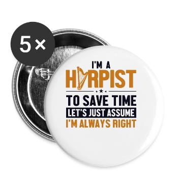 Harpist Let's Assume I'm Right Harfenmusik - Buttons groß 56 mm (5er Pack) - Weiß - Vorne