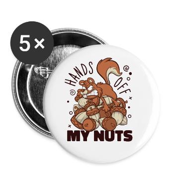 Hands Off My Nuts Grauhörnchen Squirrel - Buttons groß 56 mm (5er Pack) - Weiß - Vorne