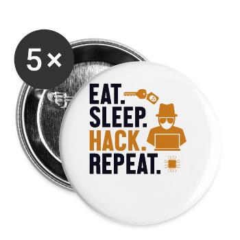 Eat Sleep Hack Repeat Social Engineering Phishing - Buttons large 2.2''/56 mm (5-pack) - white - Front