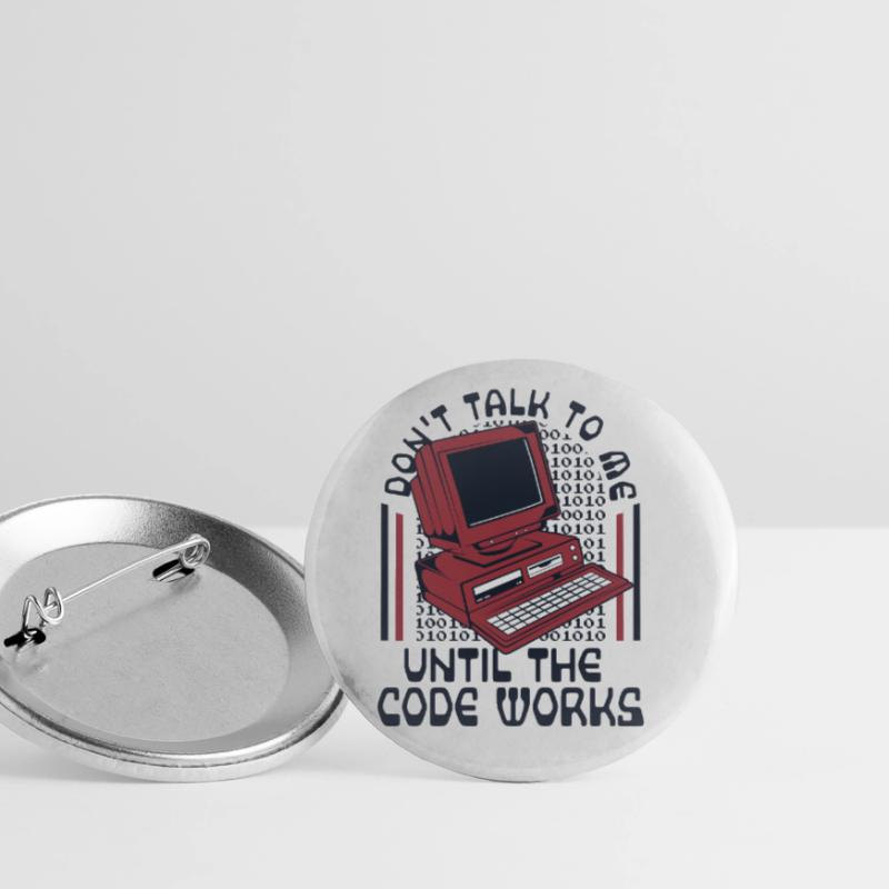 Until The Code Works Software Engineer Coder Buttons large 2.2''/56 mm (5-pack)