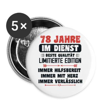 78 Jahre im Dienst 78 Jähriges Dienstjubiläum - Buttons groß 56 mm (5er Pack) - Weiß - Vorne