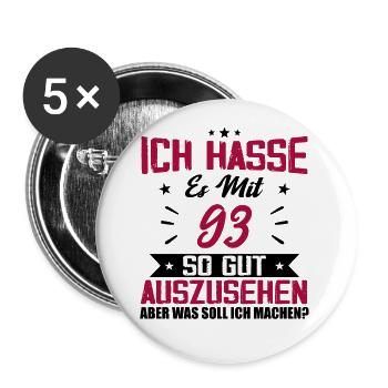 Ich hasse es mit 93 Geburtstag Gut Aussehen - Buttons groß 56 mm (5er Pack) - Weiß - Vorne