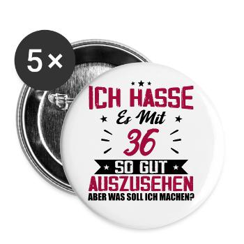 Ich hasse es mit 36 Geburtstag Gut Aussehen - Buttons groß 56 mm (5er Pack) - Weiß - Vorne
