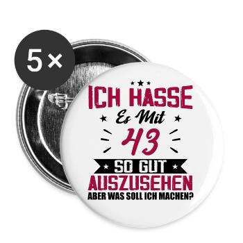 Ich hasse es mit 43 Geburtstag Gut Aussehen - Buttons groß 56 mm (5er Pack) - Weiß - Vorne