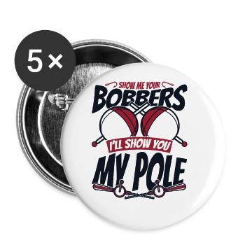 Montrez-moi vos bobbers pêche en haute mer pêcheur à la mouche - Lot de 5 grands badges (56 mm) - blanc - Devant