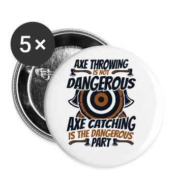 Axtwerfen ist kein Axtwerfen - Buttons groß 56 mm (5er Pack) - Weiß - Vorne