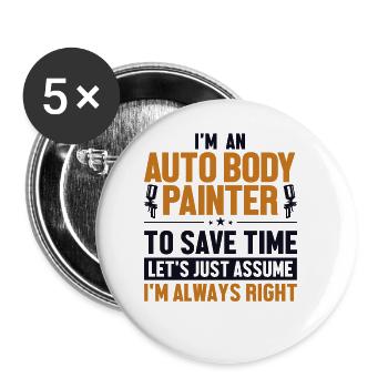 Auto Body Painter Let's Assume I'm Right Vehicle - Buttons large 2.2''/56 mm (5-pack) - white - Front