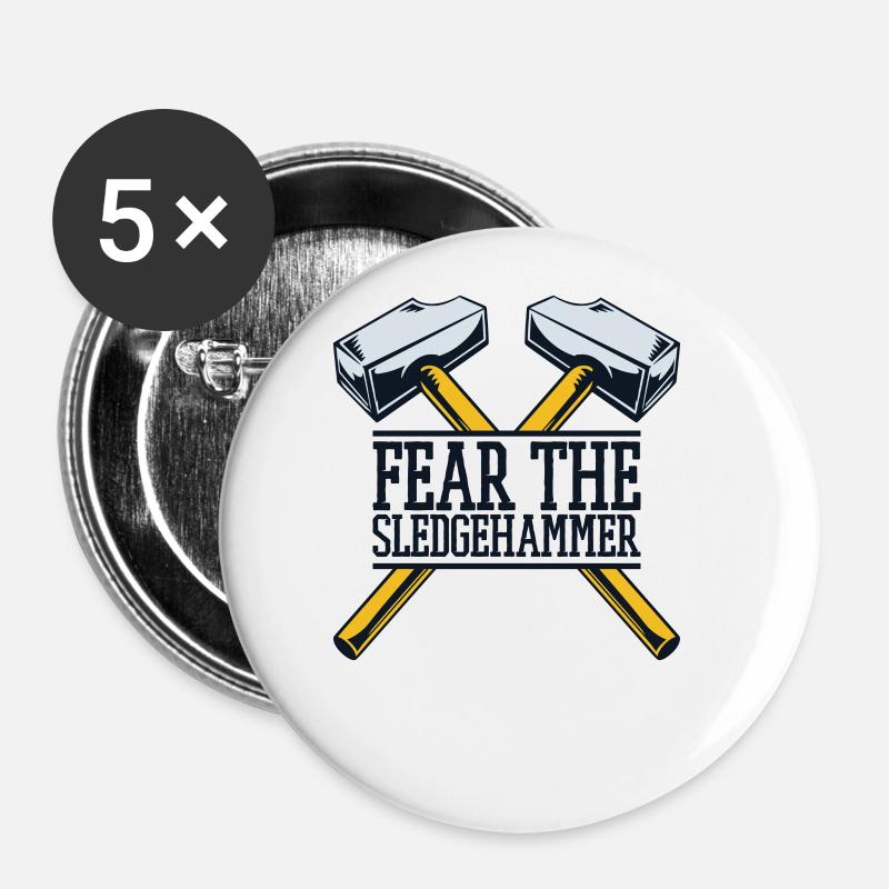 Craignez la maison Sledgehammer Home Wrecker Experts House - Lot de 5 grands badges (56 mm) - blanc