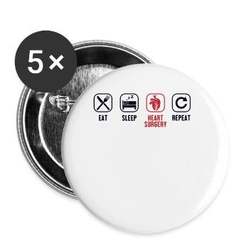 Eat Sleep Heart Surgery Repeat Pacemakers Open - Buttons large 2.2''/56 mm (5-pack) - white - Front