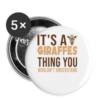 It's a Giraffes Thing African Giraffidae Nubian - Buttons large 2.2''/56 mm (5-pack) - white - Front