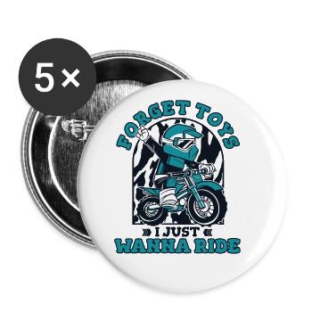 Vergiss Spielzeug, ich will einfach nur Motorradrennen fahren - Buttons groß 56 mm (5er Pack) - Weiß - Vorne