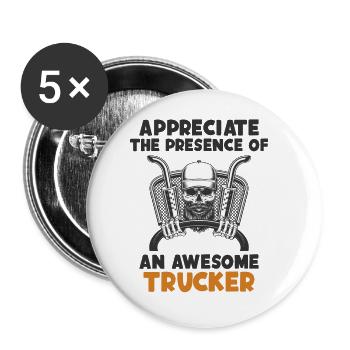 Appreciate Presence Of Awesome Trucker Trucker - Buttons large 2.2''/56 mm (5-pack) - white - Front