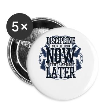 Disciplinez vos enfants maintenant Gardien de prison - Lot de 5 grands badges (56 mm) - blanc - Devant