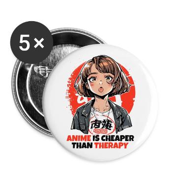 Anime is cheaper than therapy - Buttons large 2.2''/56 mm (5-pack) - white - Front
