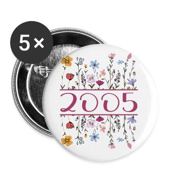 2005 Legendär Seit 2005 Geburtstag 2005 Frauen - Buttons groß 56 mm (5er Pack) - Weiß - Vorne
