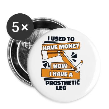Now I Have A Prosthetic Leg Artificial Legs Leg - Buttons large 2.2''/56 mm (5-pack) - white - Front