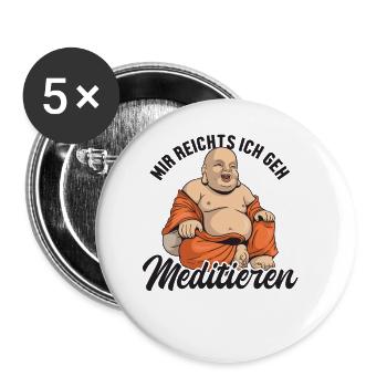 Mir reichts ich geh Meditieren Symbole bouddhiste - Lot de 5 grands badges (56 mm) - blanc - Devant