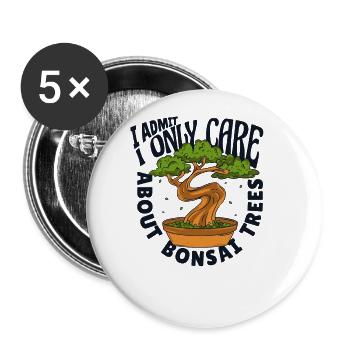 I Only Care About Bonsai Trees Penjing Indoor - Buttons large 2.2''/56 mm (5-pack) - white - Front