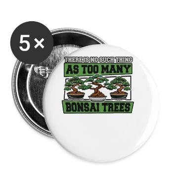 No Such Thing As Too Many Bonsai Trees Penjing - Buttons large 2.2''/56 mm (5-pack) - white - Front