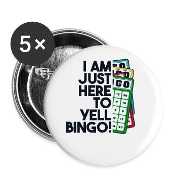 Just Here To Yell Bingo Professional Caller - Buttons large 2.2''/56 mm (5-pack) - white - Front
