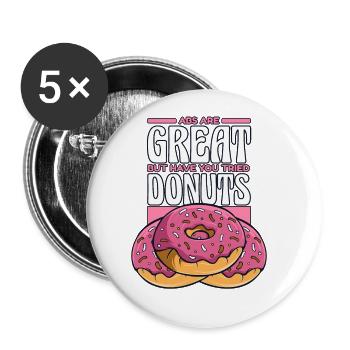 Les abdominaux sont géniaux, mais j’ai essayé le beignet Donuts - Lot de 5 grands badges (56 mm) - blanc - Devant