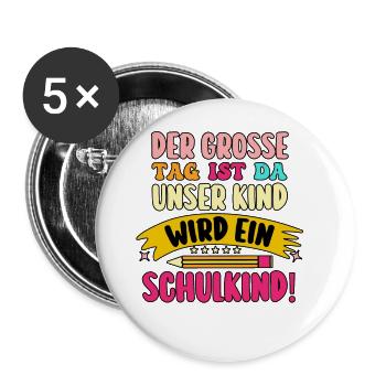 Parents School Child Primary School First Grade Enrollment - Buttons large 2.2''/56 mm (5-pack) - white - Front