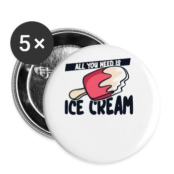 Alles, was Sie brauchen, ist Eismaschine Gelato Lover Ice - Buttons groß 56 mm (5er Pack) - Weiß - Vorne