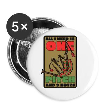 Tout ce dont j’ai besoin, c’est d’un ton et d’une sarbacane de 9 notes - Lot de 5 grands badges (56 mm) - blanc - Devant