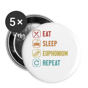 Eat Sleep Euphonium Repeat Instrument Euphonist - Buttons large 2.2''/56 mm (5-pack) - white - Front