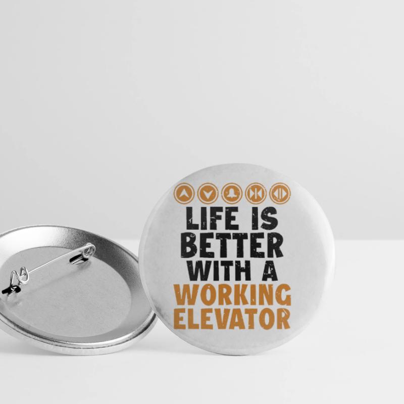 Life is Better with a Working Elevator Elevator Buttons large 2.2''/56 mm (5-pack)