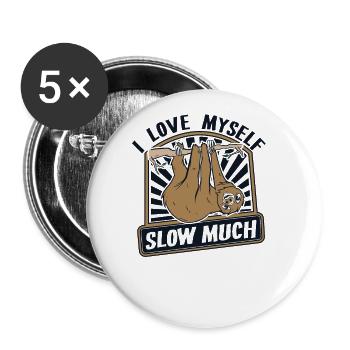 I Love Myself Slow Much Folivora Brown-Throated - Buttons large 2.2''/56 mm (5-pack) - white - Front