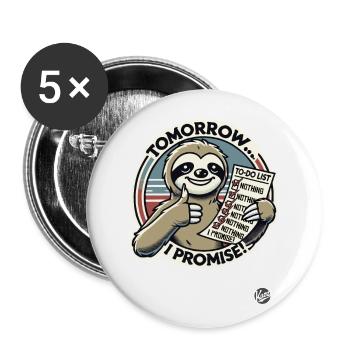 Promised to do nothing, sloth to-do list - Buttons large 2.2''/56 mm (5-pack) - white - Front