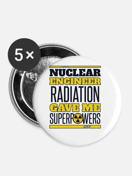 Strahlung verlieh mir Superkräfte Urannuklear - Buttons groß 56 mm (5er Pack) - Weiß