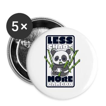Less Chaos More Bamboo Panda Bear Friend Lover - Buttons large 2.2''/56 mm (5-pack) - white - Front