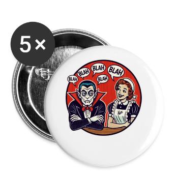 Vampire agacé par sa femme et sa femme de chambre : Bla Bla - Lot de 5 grands badges (56 mm) - blanc - Devant