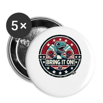 Kleiner Dinsosaurier-Dino-Boxer: „Komm schon!“ - Buttons groß 56 mm (5er Pack) - Weiß - Vorne