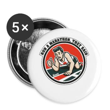 Courir un marathon, ont-ils dit - Lot de 5 grands badges (56 mm) - blanc - Devant