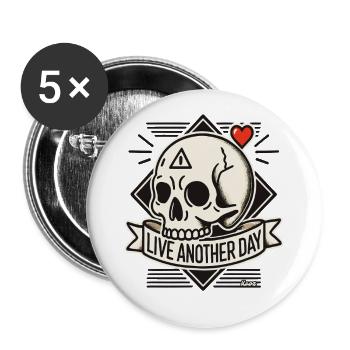Skull with Heart: Live Another Day - Buttons large 2.2''/56 mm (5-pack) - white - Front
