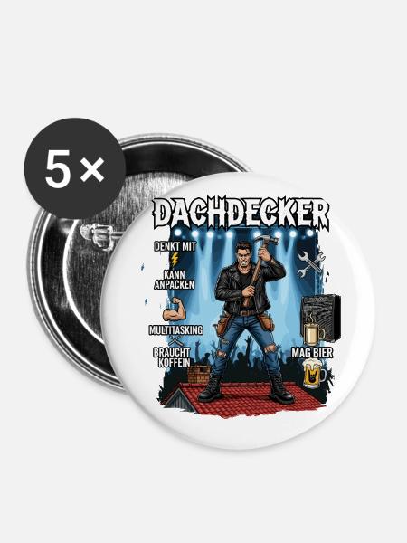 Der Dachdecker - Buttons groß 56 mm (5er Pack) - Weiß