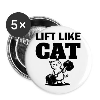 Lift Like Cat - Fitness Cat - Lot de 5 grands badges (56 mm) - blanc - Devant
