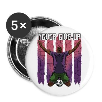 Ne jamais abandonner | Cadeau de motivation de football - Lot de 5 grands badges (56 mm) - blanc - Devant