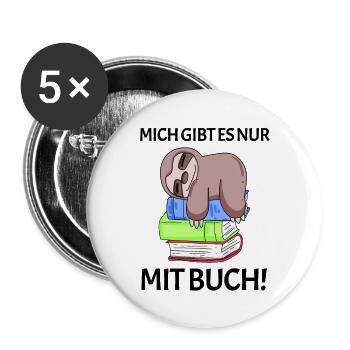 Buch Spruch Bücher lesen Leser Geschenk - Buttons groß 56 mm (5er Pack) - Weiß - Vorne