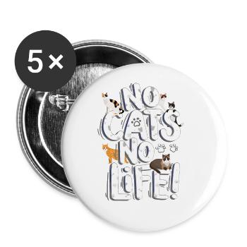 Pas de chats pas de vie chats Saint-Valentin - Lot de 5 grands badges (56 mm) - blanc - Devant