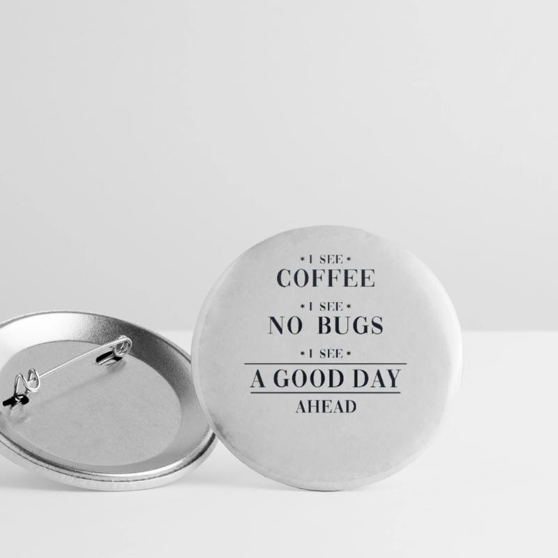 Coffee No Bugs Good Day Developer Coder Buttons groß 56 mm (5er Pack)