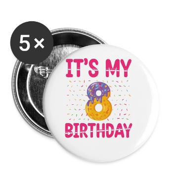 Es Ist Mein 8. Geburtstag | Sprinkles Thema | - Buttons groß 56 mm (5er Pack) - Weiß - Vorne